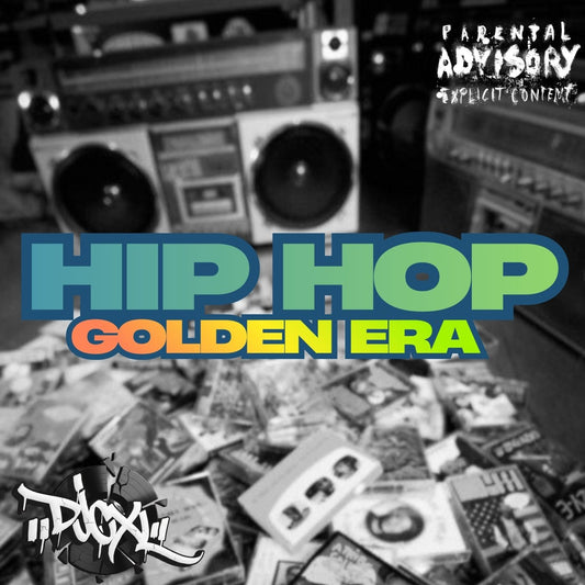 Hip Hop Golden Era - DJCXL/MP3 Only